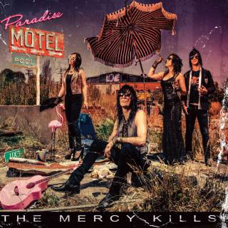 The Mercy Kills - Paradise Motel