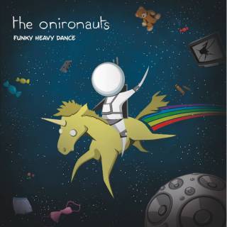 The Onironauts - Funky Heavy Dance (chronique)