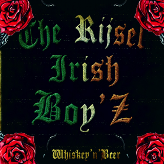 The Rijsel Irish Boy'z - Whiskey'N' Beer (chronique)