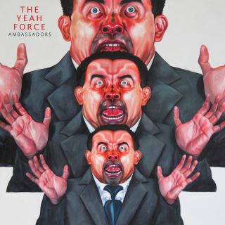 The Yeah Force - Ambassadors (chronique)