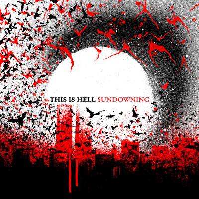 This is hell - Sundowning (chronique)