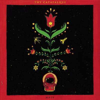 Thy Catafalque - Naiv