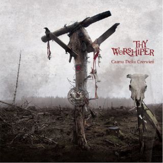 Thy Worshiper - Czarna Dzika Czerwien