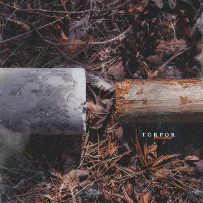 TORPOR - ABSCISSION