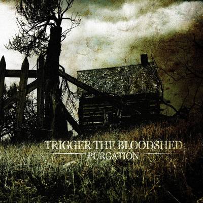 Trigger The Bloodshed - Purgation