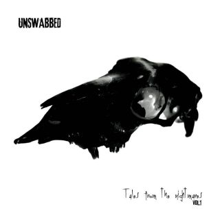 Unswabbed - Tales from nightmare (chronique)