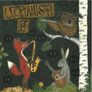 Utopianisti - Utopianisti II + Utopianisti meets Black Motor & Jon Ballantyne (chronique)
