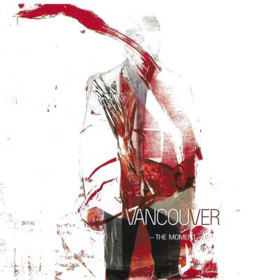 Vancouver - The Moment