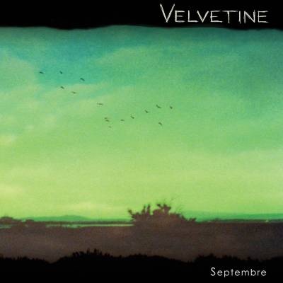 Velvetine - Septembre