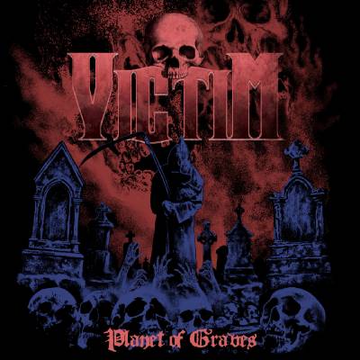 Victim - Planet Of Graves (chronique)