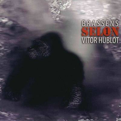 Vitor Hublot - Brassens selon Vitor Hublot (chronique)