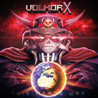 Volkor X - This Means War