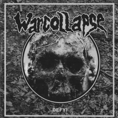 Warcollapse - Defy!
