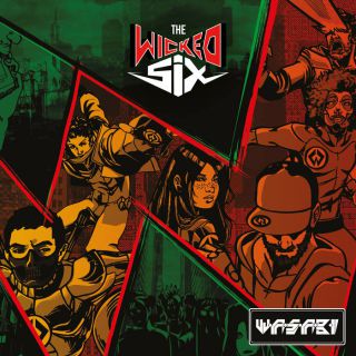 W.a.s.a.b.i - The wicked six  (chronique)