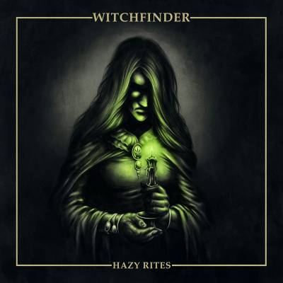 Witchfinder - Hazy Rites (réédition)