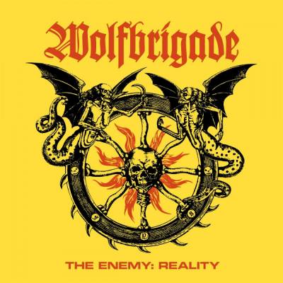 Wolfbrigade - The Enemy: Reality  (Chronique)
