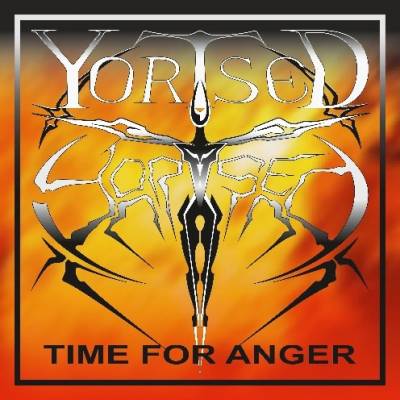 Yortsed - Time for Anger