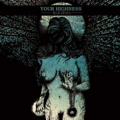 Your Highness - Blue Devils EP