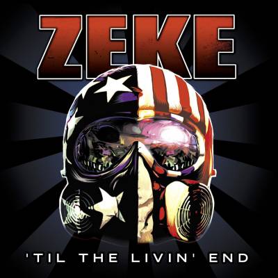 Zeke - 'Til the Livin' End