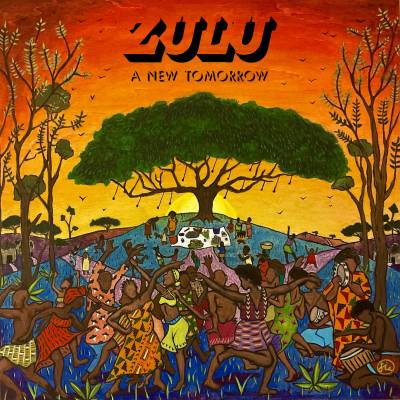 Zulu - A New Tomorrow (chronique)