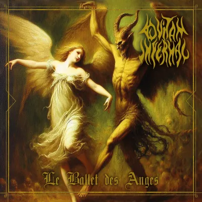 Ad Vitam Infernal - Le Ballet des Anges