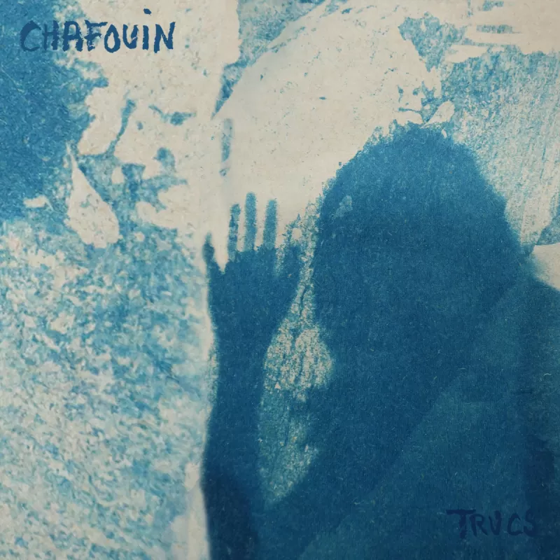 chronique : Chafouin - Trucs chronique Chafouin - Trucs