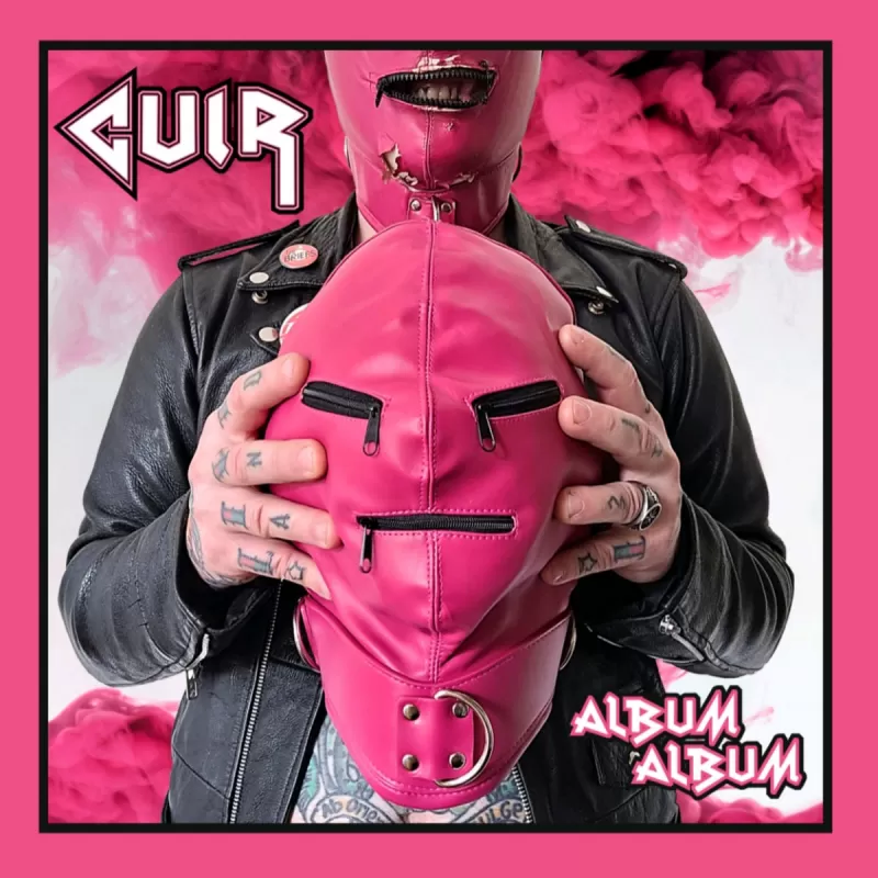 chronique : Cuir - Album Album chronique Cuir - Album Album