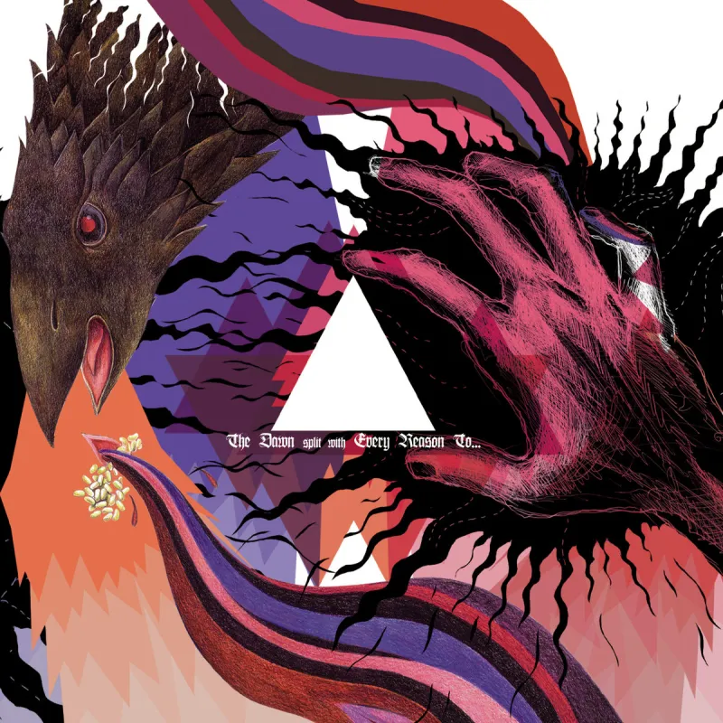 chronique : Every Reason To... + The Dawn - Split Vinyle chronique Every Reason To... + The Dawn - Split Vinyle
