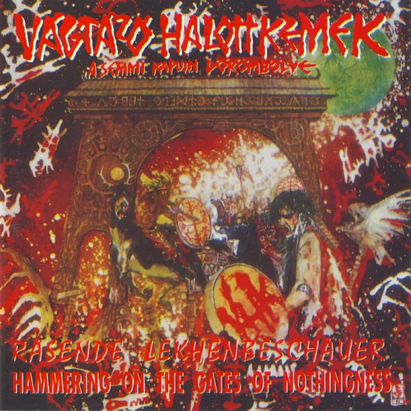 chronique : Galloping Coroners + Vágtázó Halottkémek - A Semmi Kapuin Dörömbölve / Hammering On The Gates Of Nothingness chronique Galloping Coroners + Vágtázó Halottkémek - A Semmi Kapuin Dörömbölve / Hammering On The Gates Of Nothingness