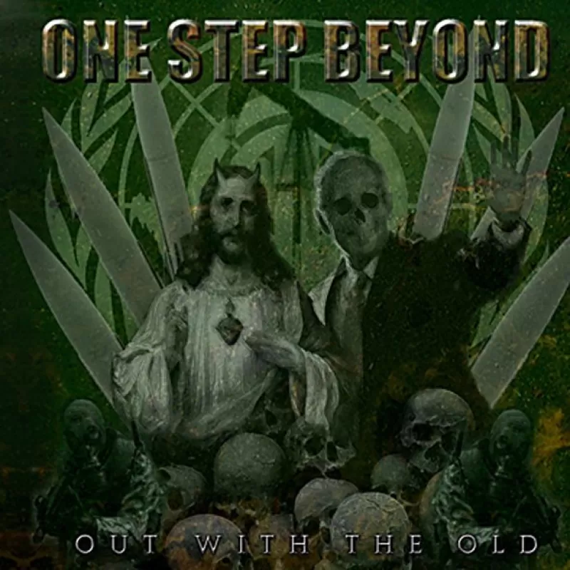 chronique One Step Beyond -  Out With the Old