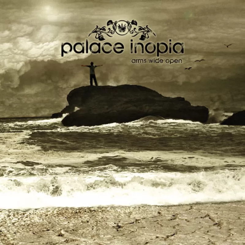 chronique Palace Inopia - Arms Wide Open