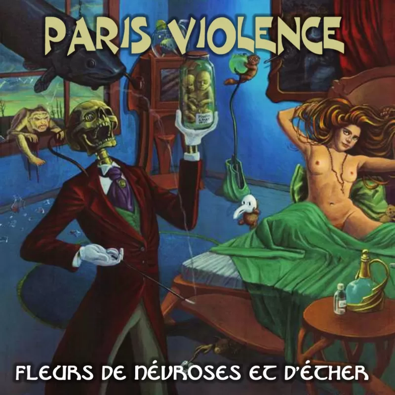 chronique : Paris Violence - Fleurs de Névroses et d'Ether chronique Paris Violence - Fleurs de Névroses et d'Ether