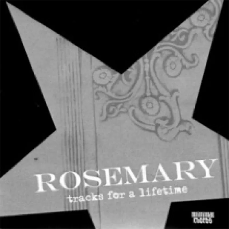 chronique : Rosemary - Tracks for a lifetime chronique Rosemary - Tracks for a lifetime