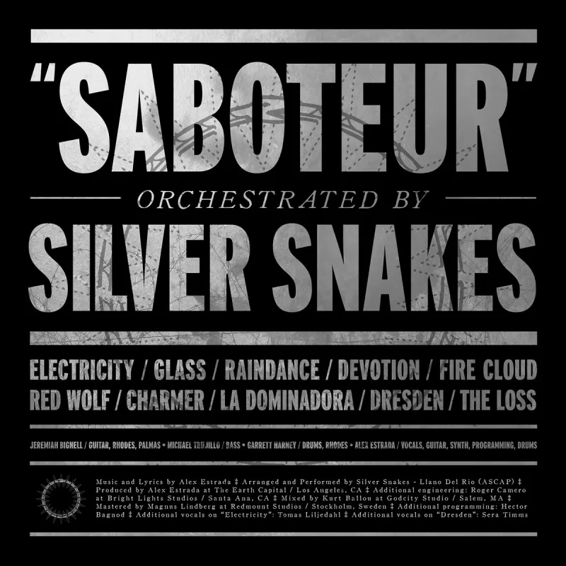 chronique : Silver Snakes - Saboteur chronique Silver Snakes - Saboteur