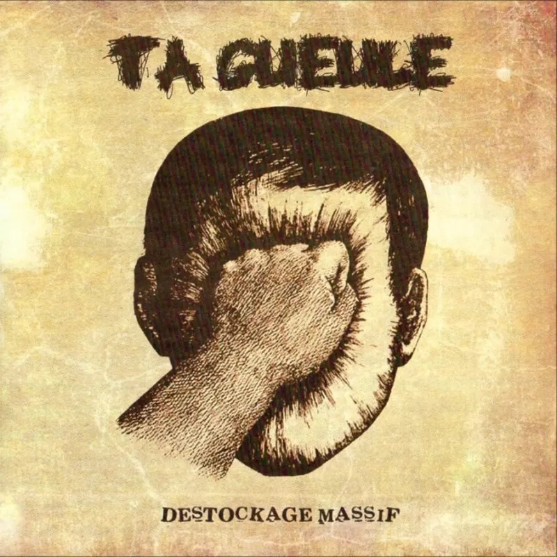 chronique Ta Gueule - Déstockage Massif