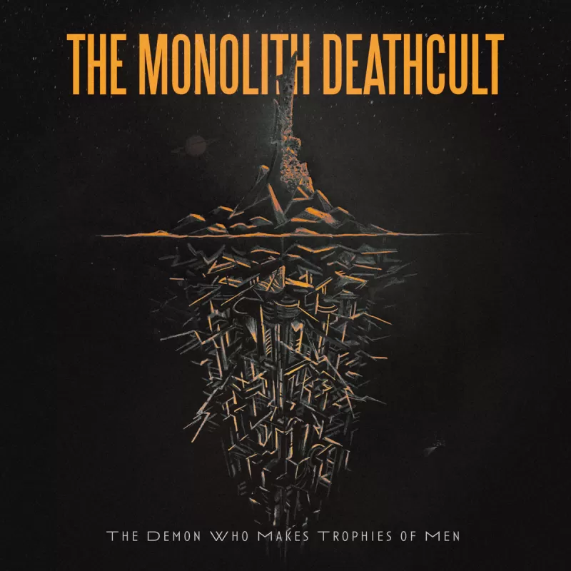 chronique The Monolith Deathcult - The Demon who makes Trophies of Men