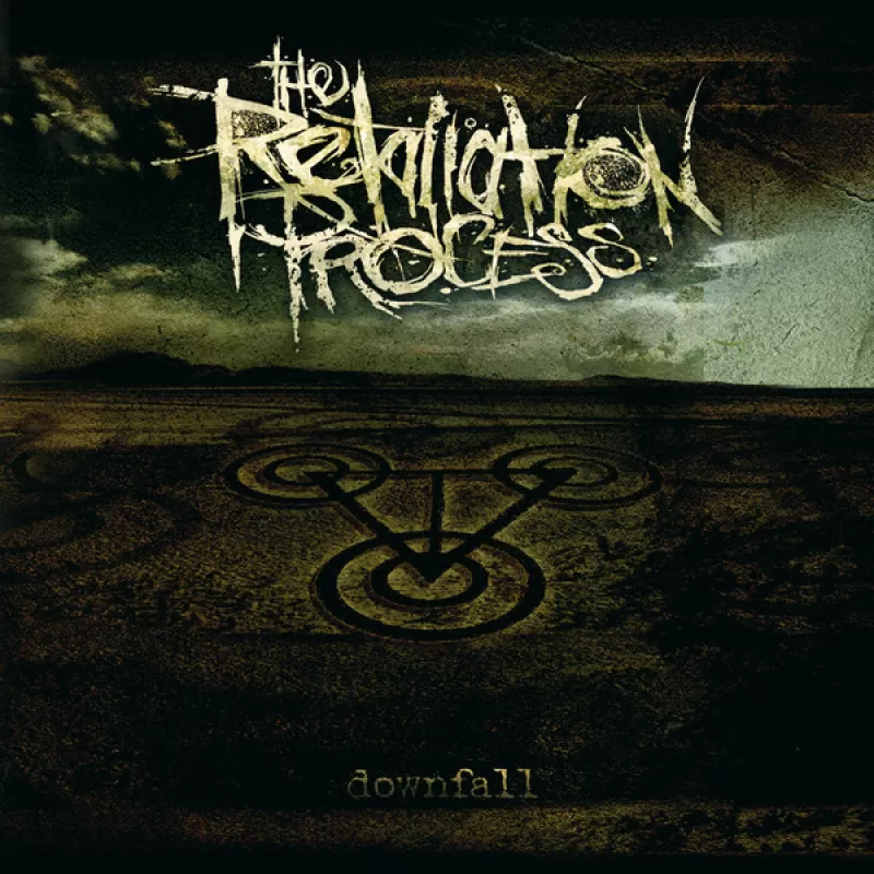 chronique The Retaliation Process - Downfall