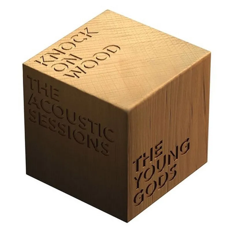 chronique : The Young Gods - Knock on Wood chronique The Young Gods - Knock on Wood