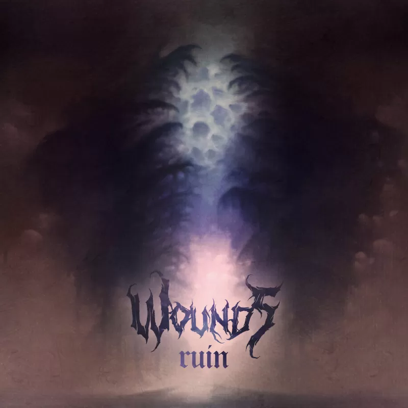 chronique : Wounds - Ruin chronique Wounds - Ruin