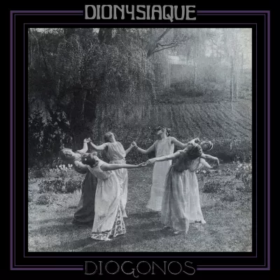 Dionysiaque - Diogonos (Chronique)