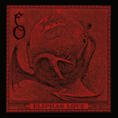 Funeral Oration - Eliphas Love (Chronique)