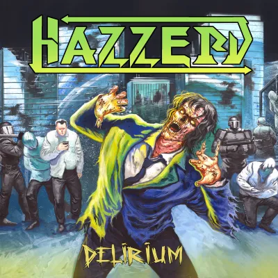 Hazzerd - Delirium