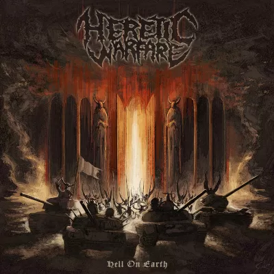 Heretic Warfare - Hell on Earth