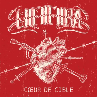 Lofofora - Cœur de Cible (chronique)