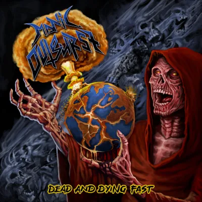 Manic Outburst - Dead and Dying Fast - Manic Outburst - Dead and Dying Fast