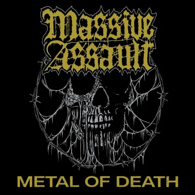 Massive Assault - Metal Of Death