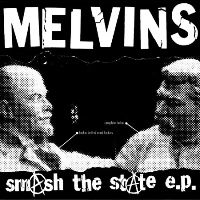 Melvins - Smash The State EP