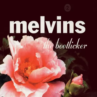 Melvins - The Bootlicker