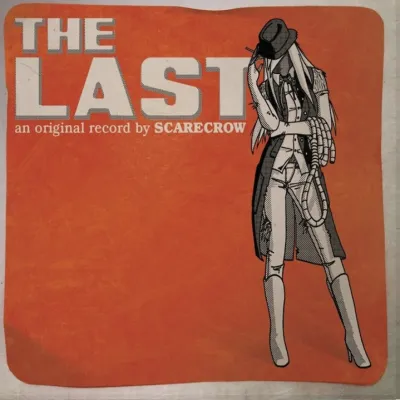 Scarecrow - The Last