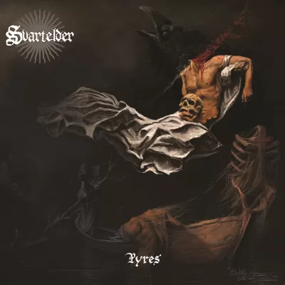 Svartelder - Pyres (chronique)